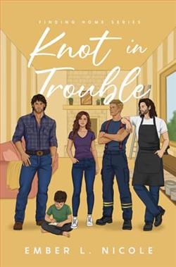 Knot in Trouble by Ember L. Nicole