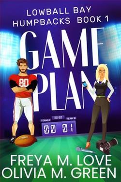 Game Plan by Freya M. Love