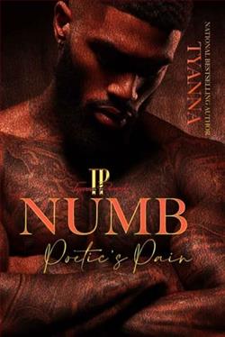 Numb: Poetic's Pain by Tyanna