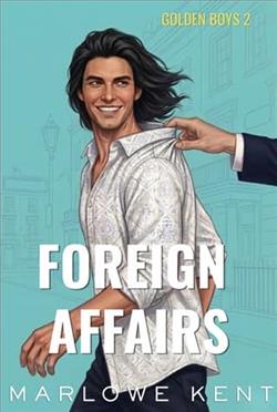 Foreign Affairs by Marlowe Kent