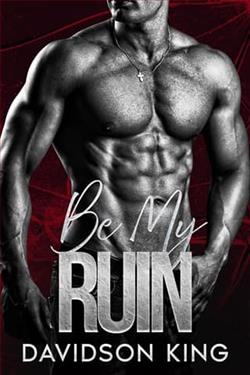 Be My Ruin by Davidson King