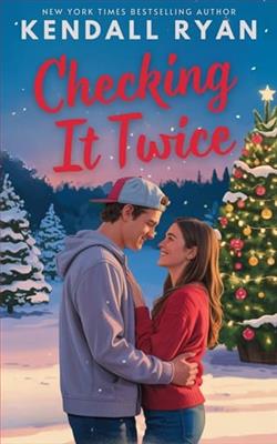 Checking It Twice by Kendall Ryan