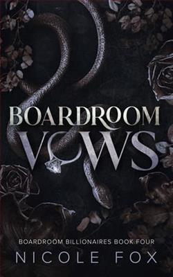 Boardroom Vows by Nicole Fox