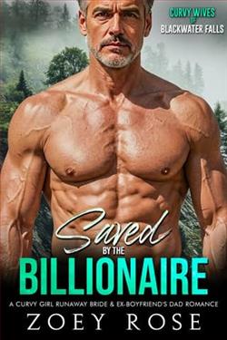 Saved By the Billionaire by Zoey Rose