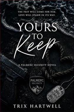 Yours to Keep by Trix Hartwell