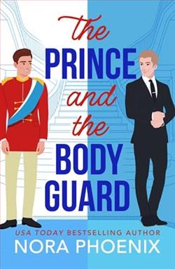 The Prince and the Bodyguard by Nora Phoenix