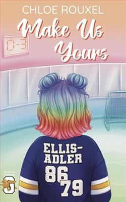 Make Us Yours by Chloe Rouxel