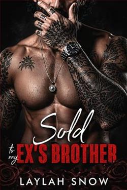 Sold to My Ex's Brother by Laylah Snow