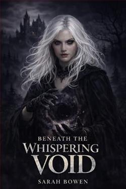 Beneath The Whispering Void by Sarah Bowen