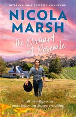 The Orchard at Rosevale by Nicola Marsh