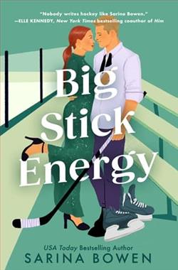 Big Stick Energy by Sarina Bowen