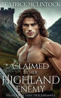 Claimed By Her Highland Enemy by Beatrice McLintock
