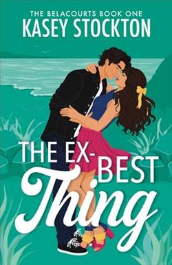 The Ex-Best Thing by Kasey Stockton