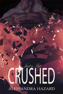 Just a Bit Crushed by Alessandra Hazard